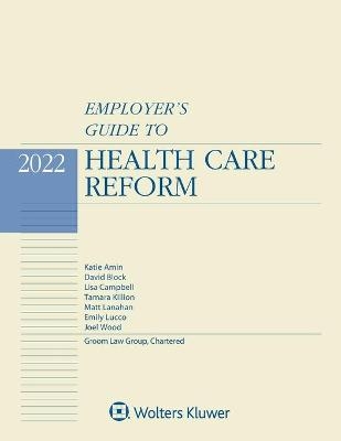 Employer's Guide to Health Care Reform
