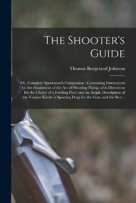 The Shooter's Guide - 