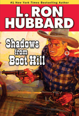 Shadows from Boot Hill - L. Ron Hubbard