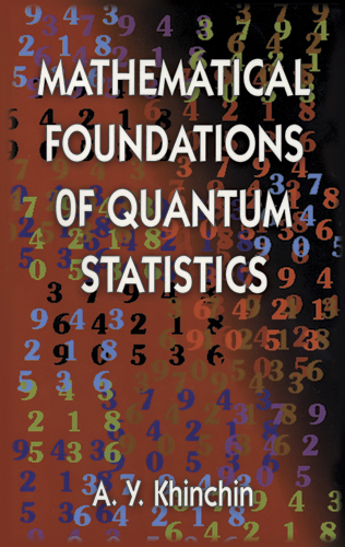 Mathematical Foundations of Quantum Statistics