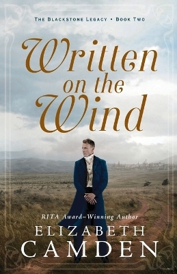 Written on the Wind - Elizabeth Camden
