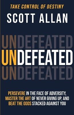 Undefeated - Scott Allan