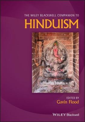 The Wiley Blackwell Companion to Hinduism
