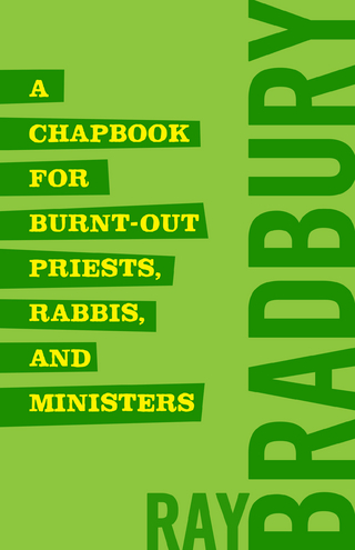 Chapbook for Burnt-Out Priests, Rabbis, and Ministers