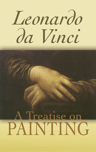 Treatise on Painting -  Leonardo da Vinci