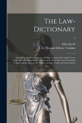 The Law-dictionary - 