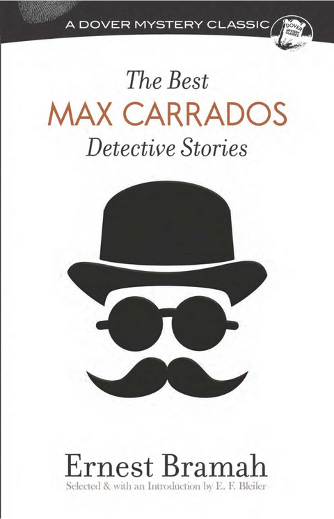 The Best Max Carrados Detective Stories - Ernest Bramah