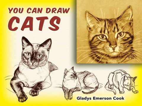 You Can Draw Cats -  Gladys Emerson Cook