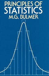 Principles of Statistics -  M. G. Bulmer