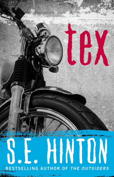 Tex -  S. E. Hinton