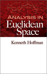 Analysis in Euclidean Space - Kenneth Hoffman