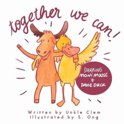 Together We Can! - Unkle Clem
