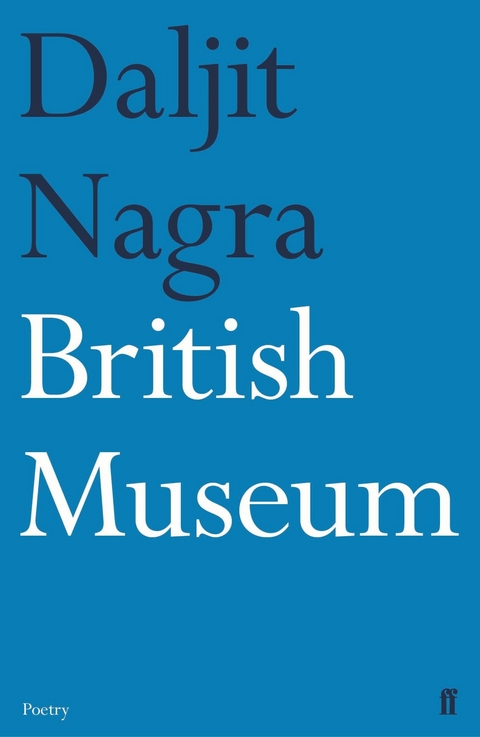 British Museum -  Daljit Nagra