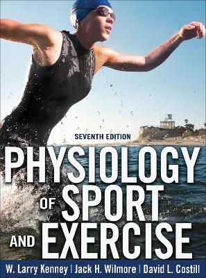 Physiology of Sport and Exercise 7th Edition with Web Study Guide - W. Larry Kenney, Jack H. Wilmore, David L. Costill