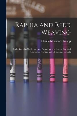 Raphia and Reed Weaving