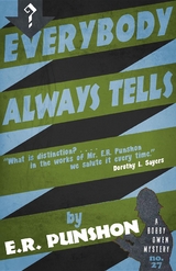 Everybody Always Tells - E.R. Punshon
