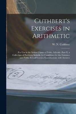 Cuthbert's Exercises in Arithmetic [microform] - 