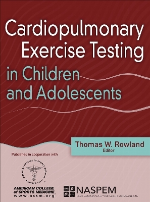 Cardiopulmonary Exercise Testing in Children and Adolescents - 