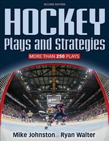 Hockey Plays and Strategies-2nd Edition - Johnston, Mike; Walter, Ryan