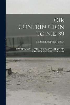 Oir Contribution to Nie-39