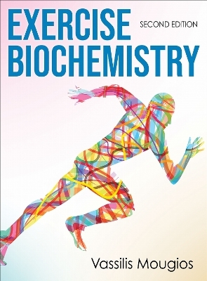Exercise Biochemistry - Vassilis Mougios