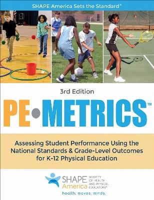 PE Metrics -  Shape America - Society of Health and Physical Educators