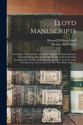 Lloyd Manuscripts - Howard Williams Lloyd, Thomas Allen 1864- Glenn
