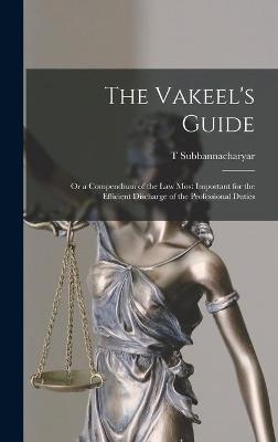 The Vakeel's Guide