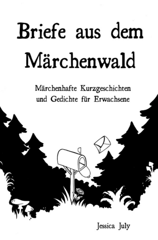 Briefe aus dem Märchenwald