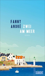 Zwei am Meer - Fanny Andr&eacute;