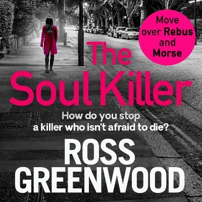 The Soul Killer - Ross Greenwood
