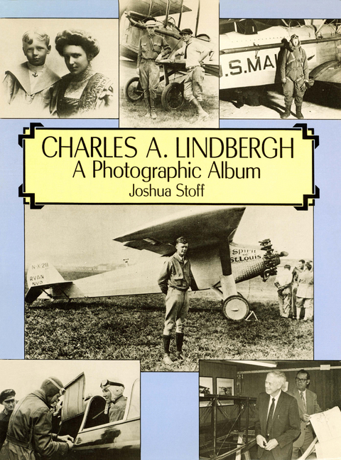 Charles A. Lindbergh - Joshua Stoff