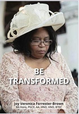 Be Transformed