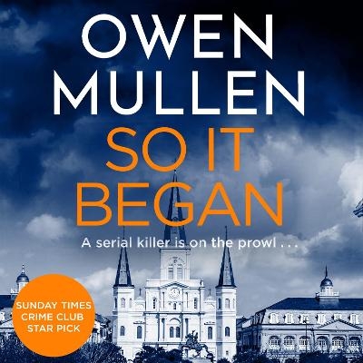 So It Began -  Owen Mullen
