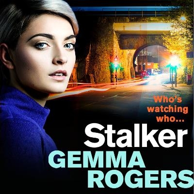 Stalker - Gemma Rogers
