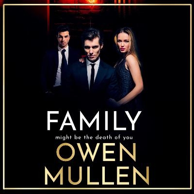 Family -  Owen Mullen