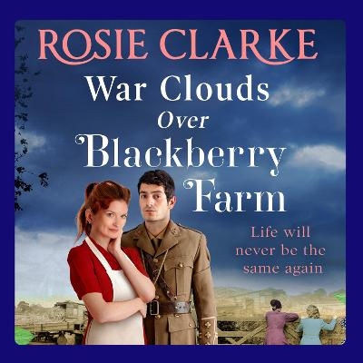 War Clouds Over Blackberry Farm - Rosie Clarke