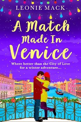 A Match Made in Venice - Leonie Mack