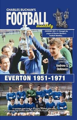 Everton F.C. 1951-1971 - Andrew Dolloway