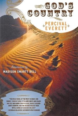 God's Country - Percival Everett, Madison Smartt Bell