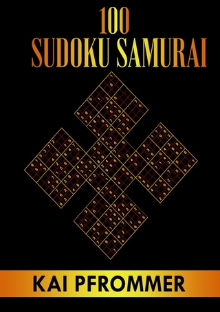 Samurai Sudoku | 100 Samurai Sudoku von Einfach bis Schwer | Sudoku Samurai Puzzles (Samurai Sudoku Puzzle Books Series, Band 1)