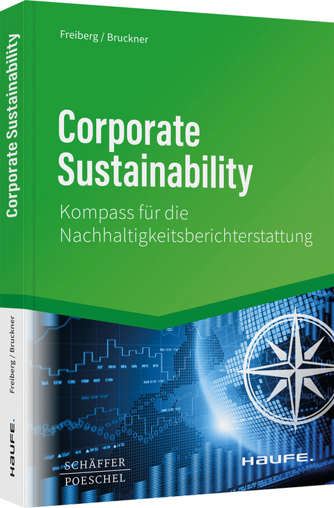 Corporate Sustainability - Andrea Bruckner, Jens Freiberg