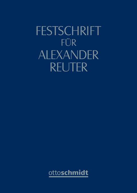 Festschrift f&uuml;r Alexander Reuter -  Compes/Th&uuml;mmel/Winkler