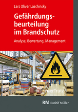 Gef&auml;hrdungsbeurteilung im Brandschutz - Lars Oliver Laschinsky