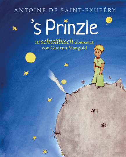 's Prinzle - Antoine de Saint Exup&eacute;ry