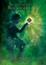 Das Erbe der Macht - Schattenloge 1: Die Rückkehr (Bände 13-15) - Suchanek, Andreas