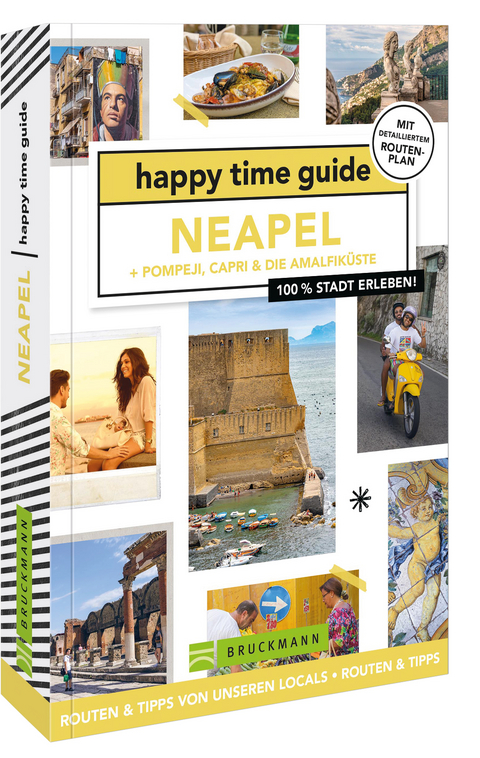happy time guide Neapel + Pompeji, Capri & die Amalfiküste - Iris de Brouwer