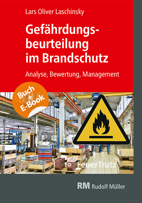 Gef&auml;hrdungsbeurteilung im Brandschutz - mit E-Book (PDF) - Lars Oliver Laschinsky