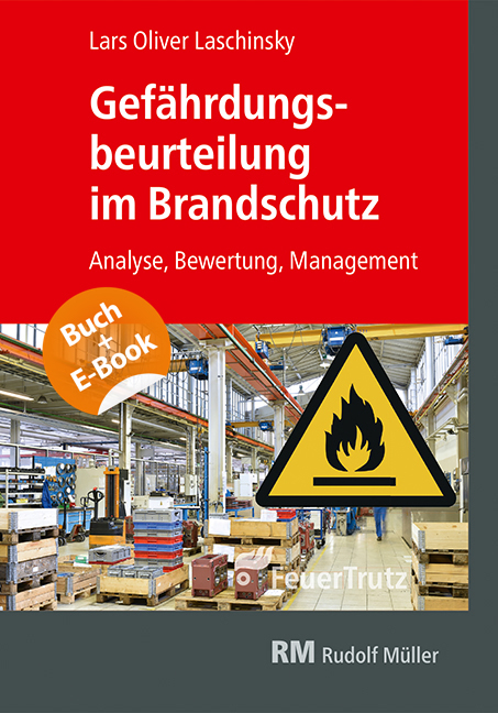 Gefährdungsbeurteilung im Brandschutz - mit E-Book (PDF) - Lars Oliver Laschinsky