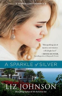Sparkle of Silver, A - L Johnson